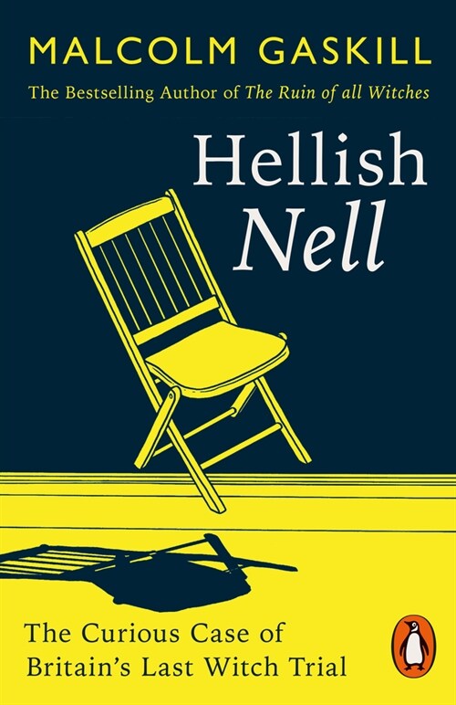 Hellish Nell : Last of Britains Witches (Paperback)