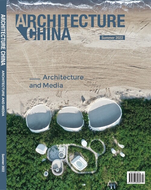 Architecture China - Architecture and Media: Summer 2022 (Paperback)