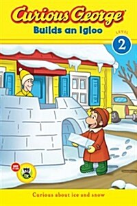 Curious George Builds an Igloo: A Winter and Holiday Book for Kids (Paperback)