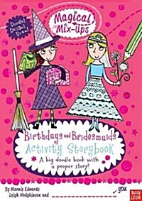 Magical Mix-Ups: Birthdays and Bridesmaids (Paperback)