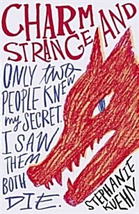 Charm and Strange (Paperback)