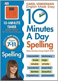 [중고] 10 Minutes A Day Spelling Ages 7-11 Key Stage 2 (Paperback)
