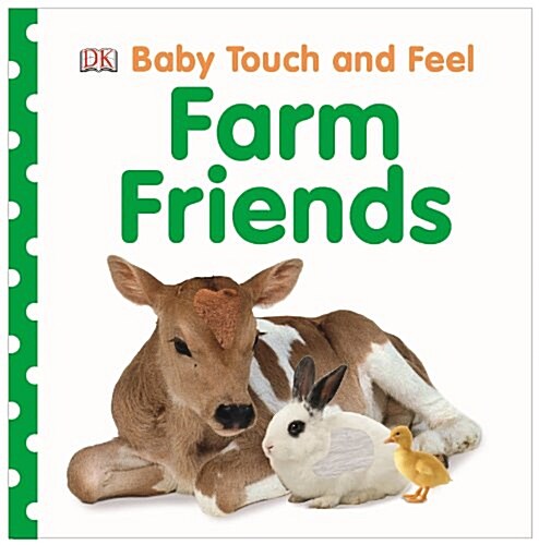 Baby Touch and Feel Farm Friends (Board Book)
