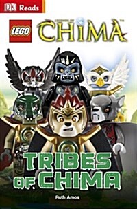 LEGO Legends of Chima Tribes of Chima (Hardcover)