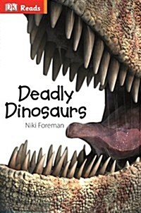 Deadly Dinosaurs (Hardcover)