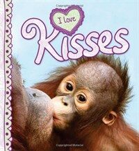 I Love Kisses (Paperback)