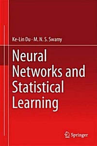 Neural Networks and Statistical Learning (Hardcover)