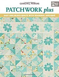 Patchwork Plus (Paperback)