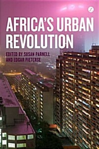 Africas Urban Revolution (Hardcover)