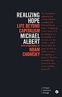 Realizing Hope : Life Beyond Capitalism (Paperback, 2 ed)