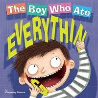 The Boy Who Ate Everything (Paperback)