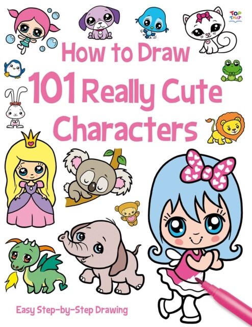 How to Draw 101 Cute Characters (Paperback)