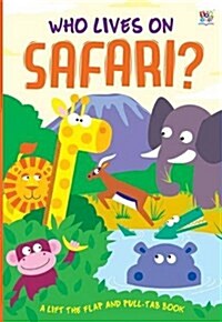 Who Lives on Safari? (Board Book)