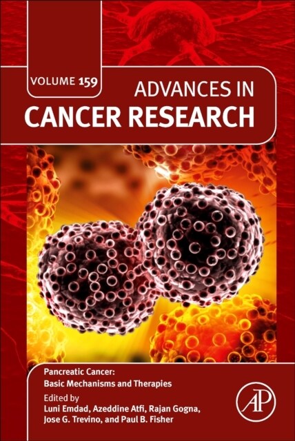 Pancreatic Cancer: Basic Mechanisms and Therapies: Volume 159 (Hardcover)