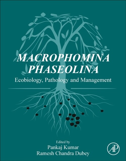 Macrophomina Phaseolina: Ecobiology, Pathology and Management (Paperback)