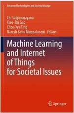Machine Learning and Internet of Things for Societal Issues (Paperback)