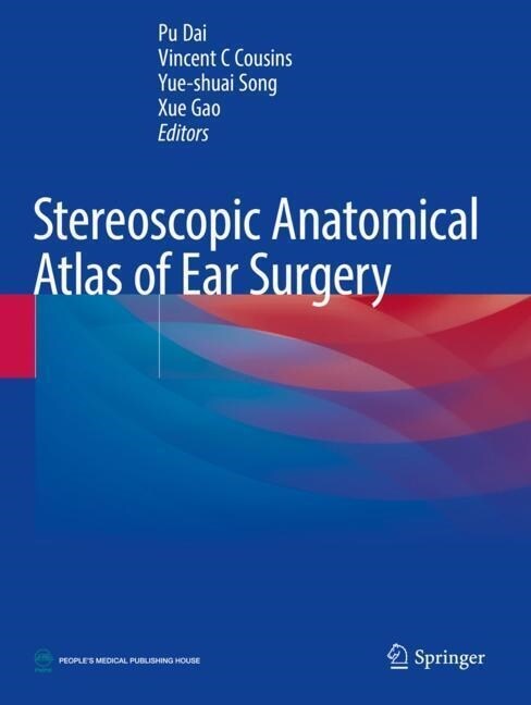 Stereoscopic Anatomical Atlas of Ear Surgery (Paperback)
