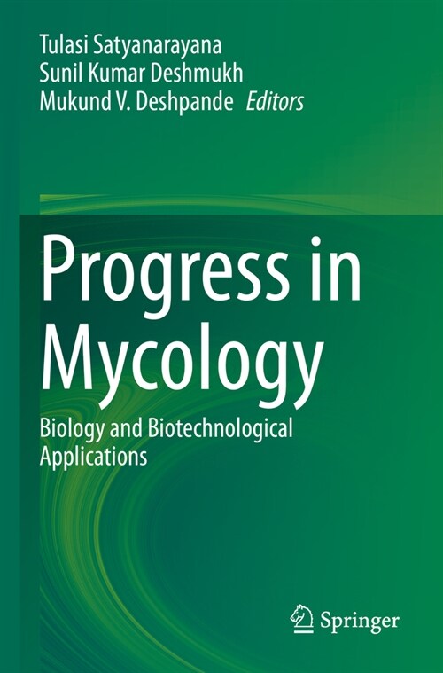 Progress in Mycology: Biology and Biotechnological Applications (Paperback, 2021)