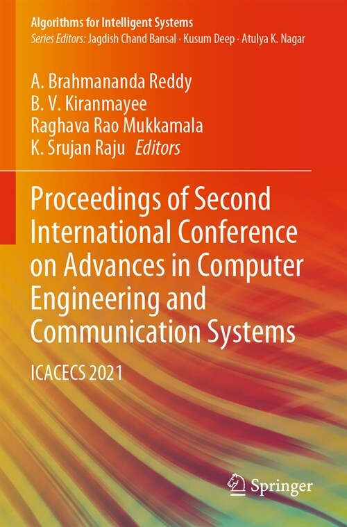 Proceedings of Second International Conference on Advances in Computer Engineering and Communication Systems: Icacecs 2021 (Paperback, 2022)