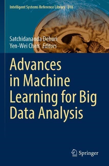 Advances in Machine Learning for Big Data Analysis (Paperback)