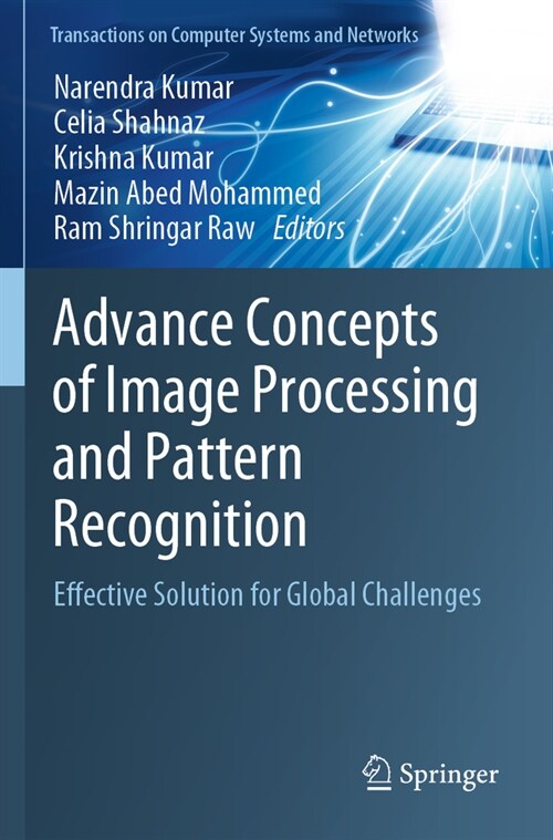 Advance Concepts of Image Processing and Pattern Recognition: Effective Solution for Global Challenges (Paperback, 2022)