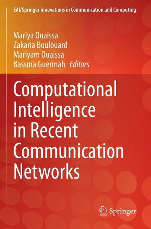 Computational Intelligence in Recent Communication Networks (Paperback)