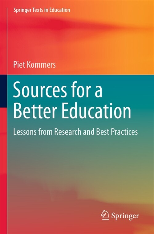 Sources for a Better Education: Lessons from Research and Best Practices (Paperback, 2022)