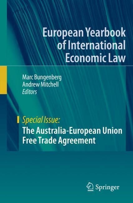 The Australia-European Union Free Trade Agreement (Paperback)