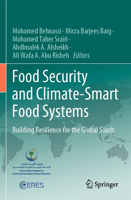 Food Security and Climate-Smart Food Systems: Building Resilience for the Global South (Paperback, 2022)