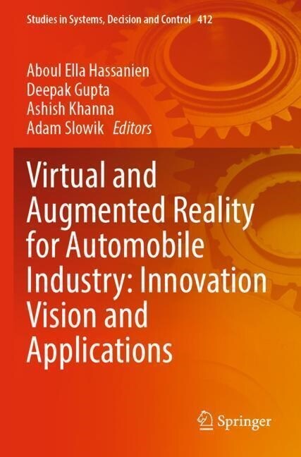 Virtual and Augmented Reality for Automobile Industry: Innovation Vision and Applications (Paperback)