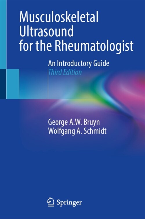 Musculoskeletal Ultrasound for the Rheumatologist: An Introductory Guide (Hardcover, 3, 2023)