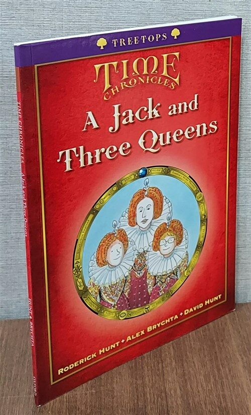 [중고] Oxford Reading Tree TreeTops Time Chronicles: Level 12: A Jack and Three Queens (Paperback)