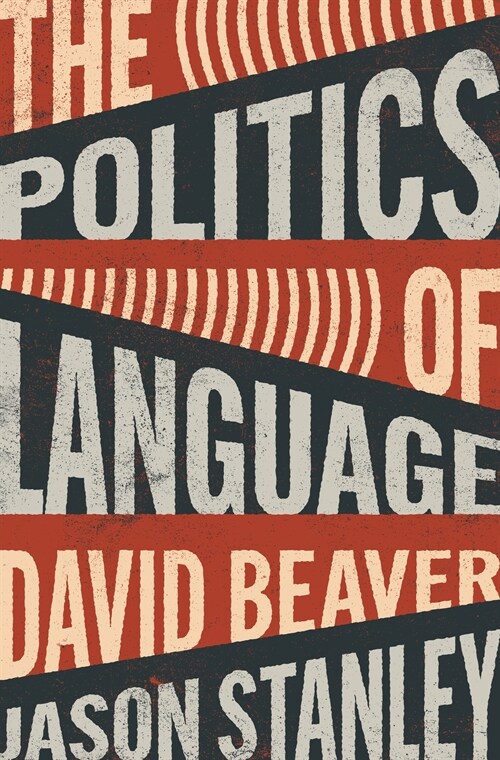 The Politics of Language (Hardcover)