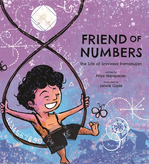 Friend of Numbers: The Life of Mathematician Srinivasa Ramanujan (Hardcover)