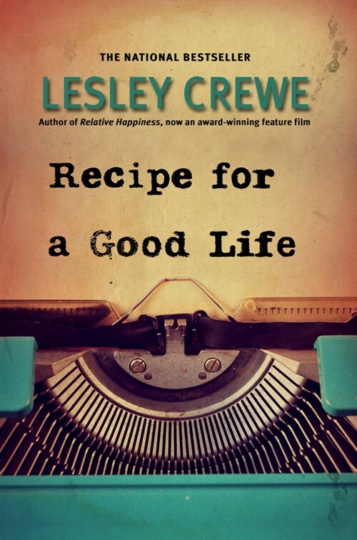 Recipe for a Good Life (Paperback)