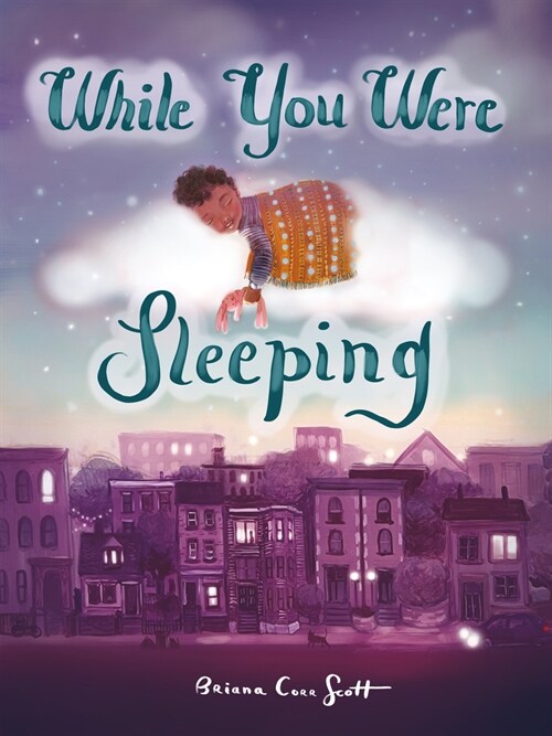 While You Were Sleeping (Hardcover)