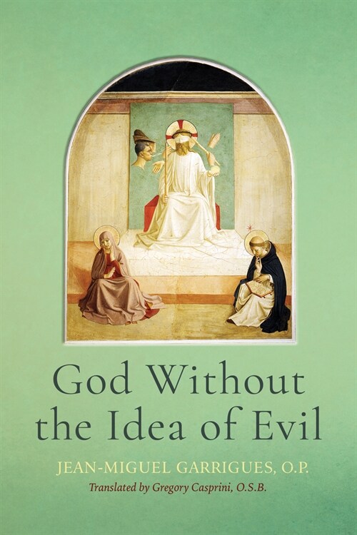 God Without the Idea of Evil (Hardcover)