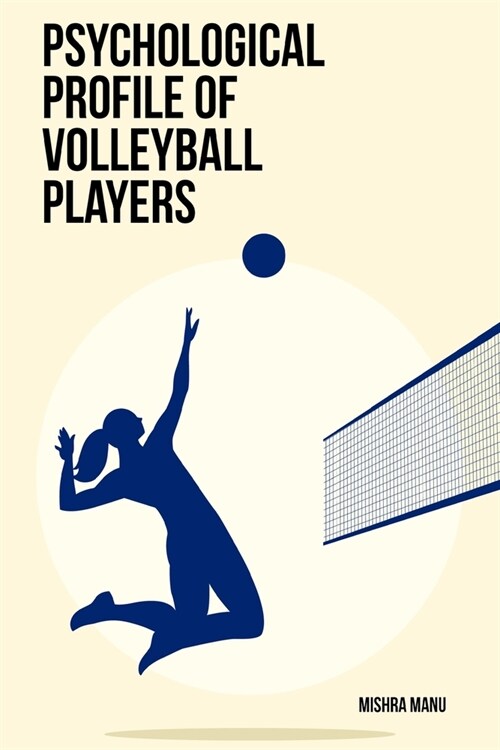 Psychological profile of volleyball players (Paperback)