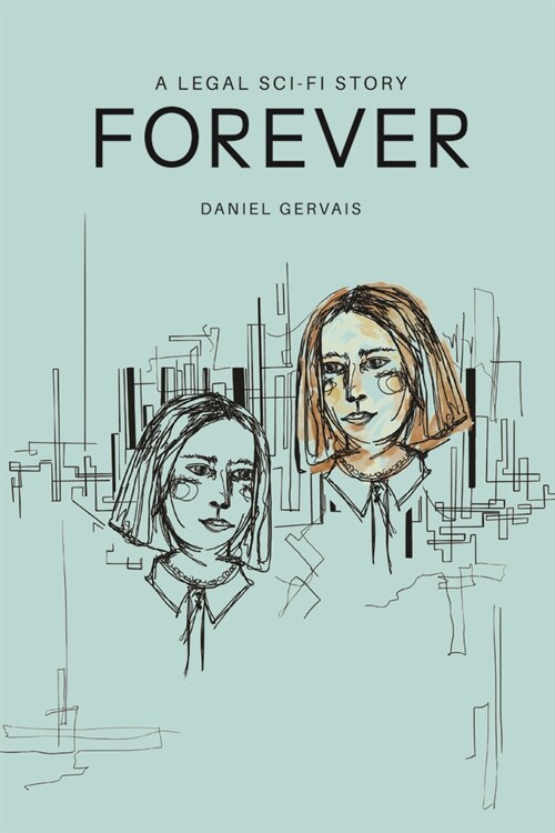 Forever : A legal sci-fi story (Hardcover)