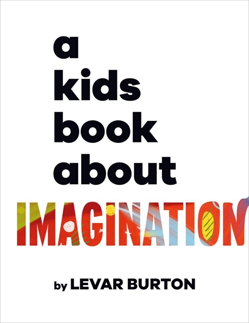A Kids Book about Imagination (Hardcover)