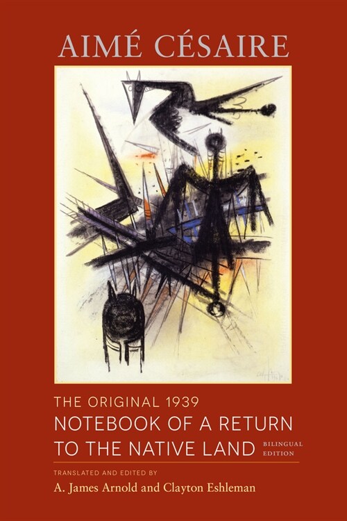 The Original 1939 Notebook of a Return to the Native Land: Bilingual Edition (Paperback)