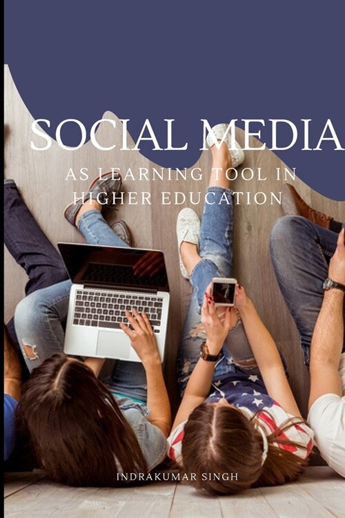 Social media as learning tool in higher education (Paperback)