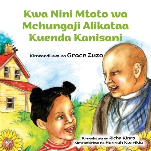 Kwa Nini Mtoto wa Mchungaji Alikataa Kuenda Kanisani (Paperback)