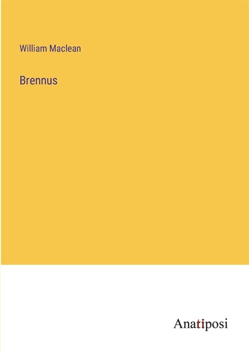 Brennus (Paperback)