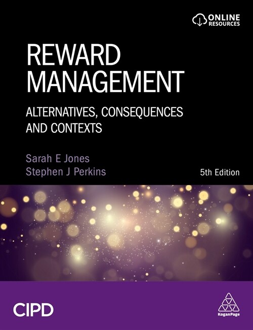 Reward Management: Alternatives, Consequences and Contexts (Hardcover, 5)