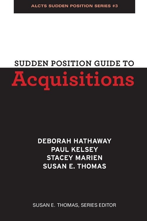 Sudden Position Guide to Acquisitions (Paperback)