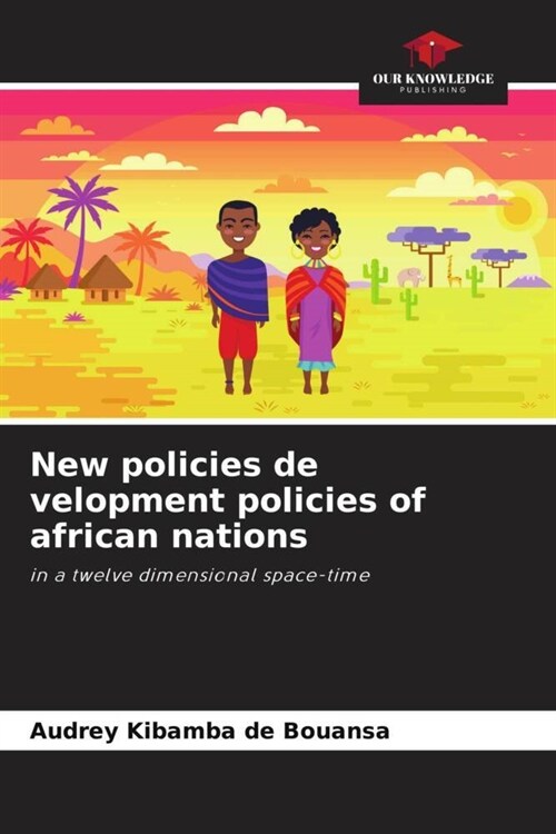 New policies de velopment policies of african nations (Paperback)