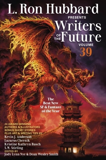 L. Ron Hubbard Presents Writers of the Future Volume 39: The Best New SF & Fantasy of the Year (Paperback)