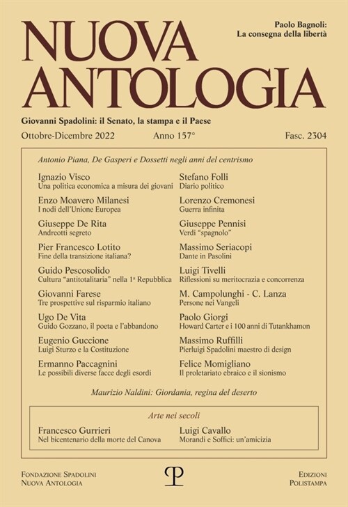 Nuova Antologia - A. CLVII, N. 2304, Ottobre-Dicembre 2022: Rivista Di Lettere, Scienze Ed Arti. Serie Trimestrale Fondata Da Giovanni Spadolini (Paperback)