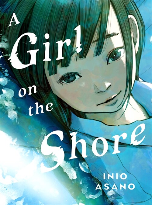 A Girl on the Shore Collectors Edition (Hardcover)